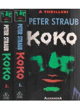STRAUB,PETER - Koko I-II. STRAUB,PETER - Koko I-II., Pécs 0 antikvár könyv