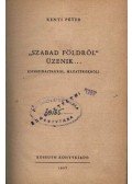 Rényi Péter - Szabad földről üzenik