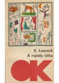 Stephen Leacock - A rejtély titka