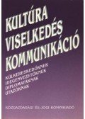 Hidasi Judit - Kultúra, viselkedés, kommunikáció