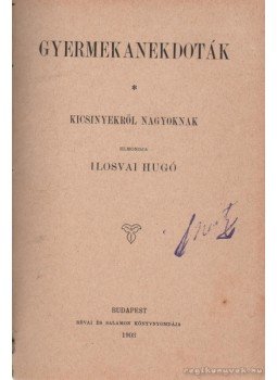Galdos Perez - Az apácza / Gyermekanekdoták Galdos Perez - Az apácza / Gyermekanekdoták, Budapest 1903 antikvár könyv