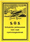 Guoth Zsuzsa - S. O. S. Szituációs párbeszédek nem csak nyelvizsgázóknak