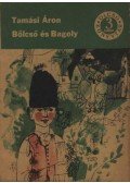 Tamási Áron - Bölcső és bagoly