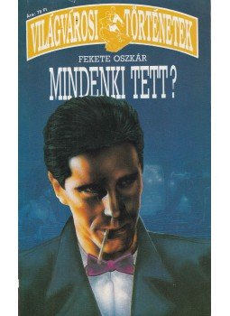 Békeffi József, Fekete Oszkár - Mindenki tett?/Kié a gyémánt?