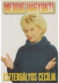 Vajda Anikó,Vajda Katalin - Meddig vagyok?!