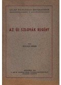 Kovács Endre - Az új szlovák regény (dedikált)