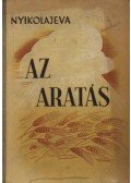 Nyikolajeva, Galina - Az aratás