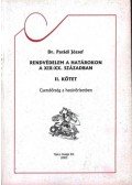Dr. Parádi József - Rendvédelem a határokon a XIX-XX. században II. kötet