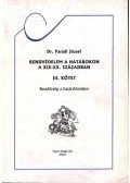 Dr. Parádi József - Rendvédelem a határokon a XIX-XX. században III. kötet