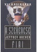 Jeffrey Archer - A szerencse fiai