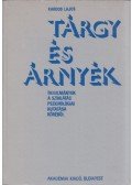 Kardos Lajos - Tárgy és árnyék
