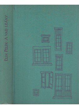 Pelin, Elin - A vad leány Pelin, Elin - A vad leány, Budapest 1962 antikvár könyv
