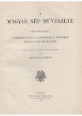 Malonyay Dezső - A magyar nép művészete II.