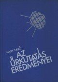 Nagy Ernő - Az űrutazás eredményei