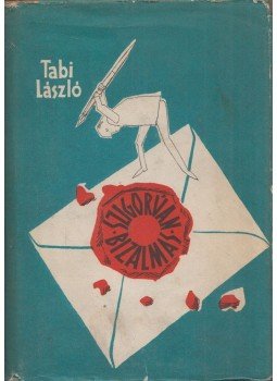 Tabi László - Szigorúan bizalmas Tabi László - Szigorúan bizalmas, Budapest 1962 antikvár könyv