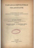 Balogh Andor,Dr. Kovrig Béla - Társadalompolitikai Feladataink