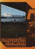 Jócsik Lajos - Környezetünk védelmében