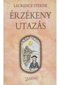 Sterne, Laurence - Érzékeny utazás