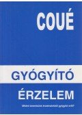 Coué Emil - Gyógyító érzelem