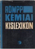 Dr. Ühlein, Erhard,Dr. Deák Gyula (szerkesztő) - Römpp kémiai kislexikon