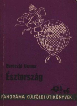 Bereczki Urnas - Észtország Bereczki Urnas - Észtország, 1983 antikvár könyv