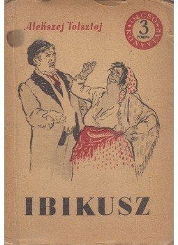 Alekszej Tolsztoj - Ibikusz Alekszej Tolsztoj - Ibikusz, Budapest 1955 antikvár könyv