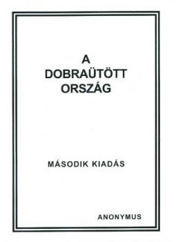 Anonymus - A dobraütött ország Anonymus - A dobraütött ország, 0 antikvár könyv