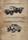 Balogh Lajos - A ZIL-130 típusú gépkocsi és változatainak kezelési útmutatója
