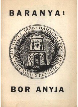 Mándoki László, Környei Béla - Baranya Bor anyja Mándoki László, Környei Béla - Baranya Bor anyja, 0 antikvár könyv