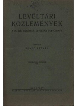 Szabó István - Levéltári közlemények 1938/16. Szabó István - Levéltári közlemények 1938/16., Budapest 1938 antikvár könyv