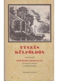 Szemere Bertalan - Utazás külföldön