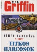 Griffin W. E. B - Titkos harcosok