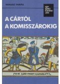 Krausz Tamás - A cártól a komisszárokig