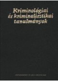 Gödöny József - Kriminológiai és kriminalisztikai tanulmányok XX.