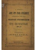 Benka Gyula - A békési Ágost. Hitv. Evang. Egyházmegye patronátusa alatt álló szarvasi főgymnasium évi értesitöje 1884/5-ről