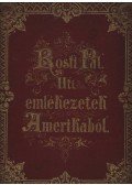 Rosti Pál - Uti emlékezetek Amerikából
