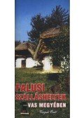 Huszár Judit - Falusi szálláshelyek Vas megyében