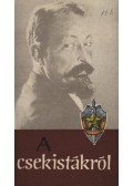 Révész Imre - A csekistákról