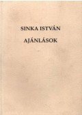 Sinka István - Ajánlások
