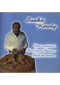 Szabó Károly - Életem a marcipánnal... (dedikált)