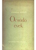 Csorba Győző - Ocsúdó évek