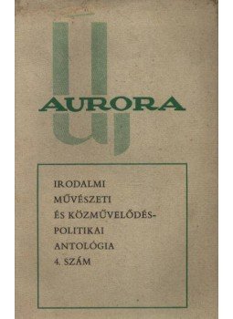 Kelemen Sándor, Becsei József, Dedinszky Gyula - Új Auróra 4. szám