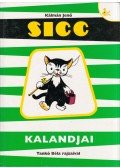 Kálmán Jenő - Sicc kalandjai