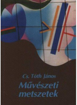 Cs. Tóth János - Művészeti metszetek Cs. Tóth János - Művészeti metszetek, 1995 antikvár könyv
