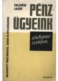 Faluvégi Lajos - Pénzügyeink a hetvenes években