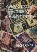 Dr. Huszár Péter - Gazdasági-, pénzügyi kislexikon és jogszabálygyűjtemény