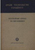 Podolcsák András,Bándi István,Erdész István,Füredi Béláné - Textilipari anyag- és áruismeret