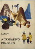 Bazsov - A csodatévő drágakő