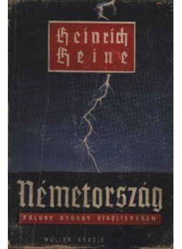 Heine, Heinrich - Németország Heine, Heinrich - Németország, Budapest 1937 antikvár könyv