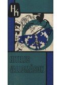 Varga László - Hiteles vallomások